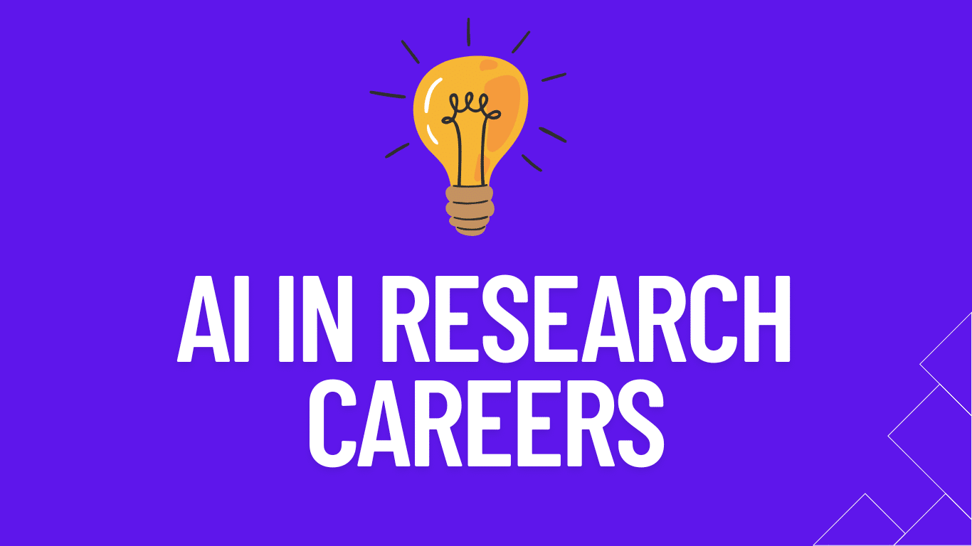 AI in Research Careers